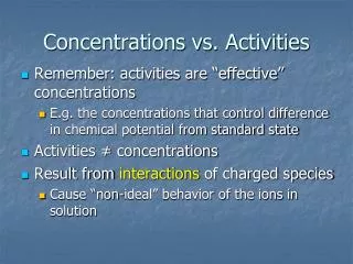 Concentrations vs. Activities