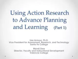 Using Action Research to Advance Planning and Learning (Part 1)