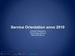 Service Orientation anno 2010