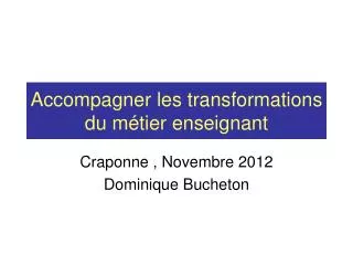 accompagner les transformations du m tier enseignant