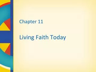 Chapter 11 Living Faith Today