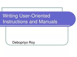 Writing User-Oriented Instructions and Manuals