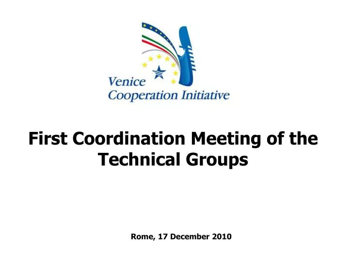 first coordination meeting of the technical groups