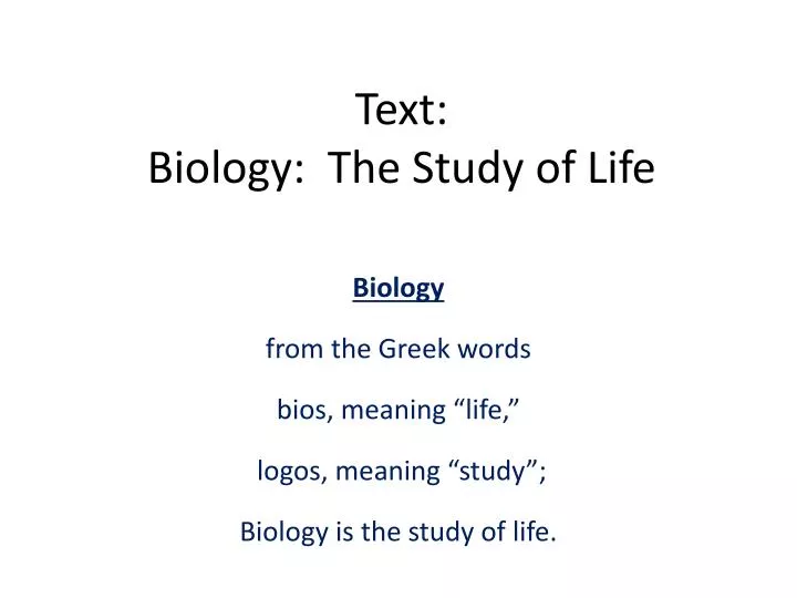text biology the study of life