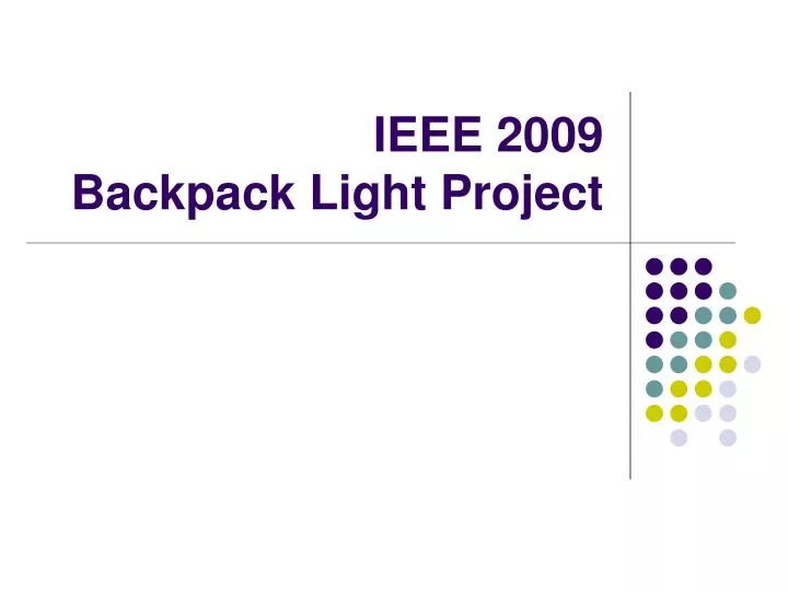 ieee 2009 backpack light project