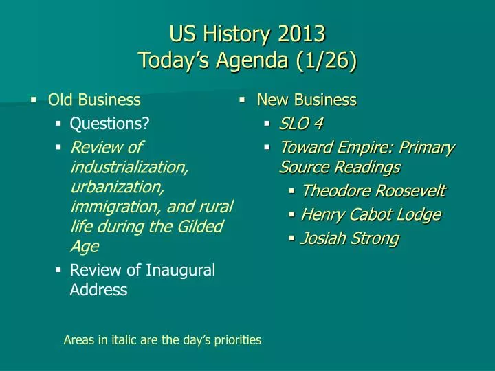 us history 2013 today s agenda 1 26