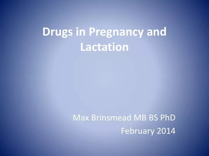 drugs in pregnancy and lactation