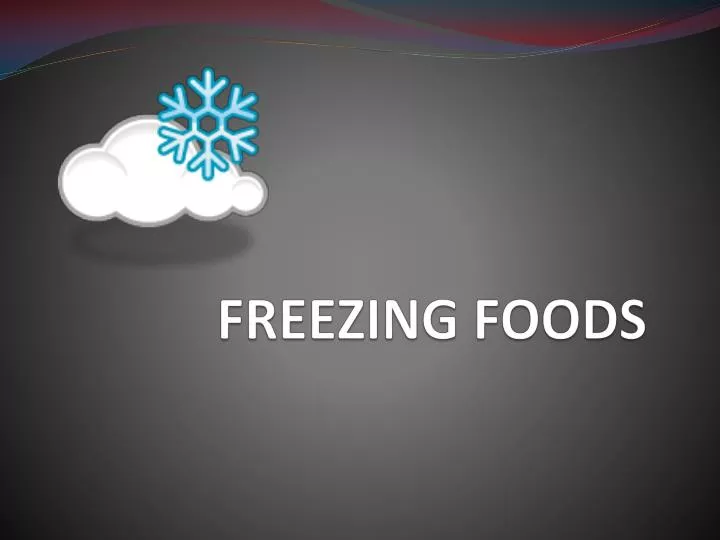 freezing foods