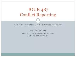 JOUR 487 Conflict Reporting