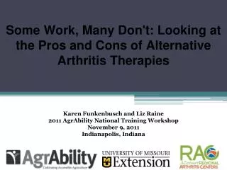 Some Work, Many Don't: Looking at the Pros and Cons of Alternative Arthritis Therapies