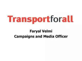 Faryal Velmi Campaigns and Media Officer