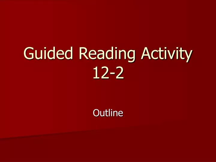 guided reading activity 12 2