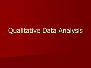 Qualitative Data Analysis