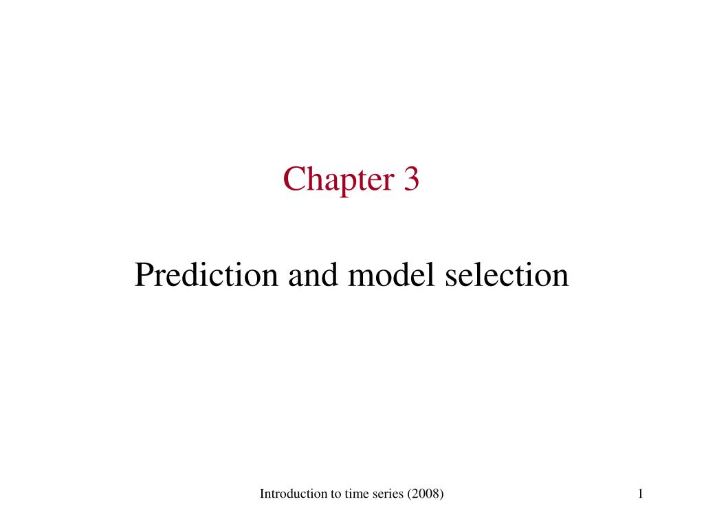 PPT - Chapter 3 Prediction and model selection PowerPoint Presentation ...