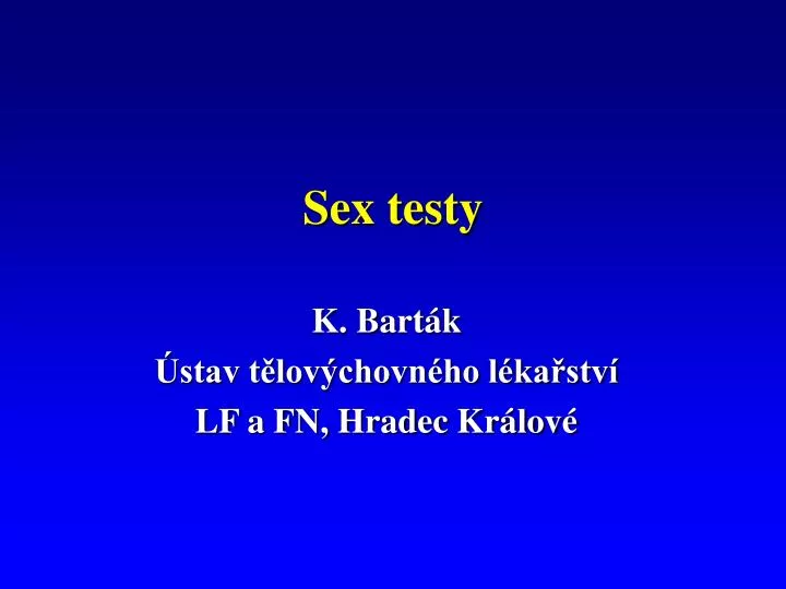sex testy