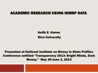 academic Research Using NIMSP Data