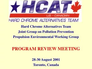 Hard Chrome Alternatives Team Joint Group on Pollution Prevention