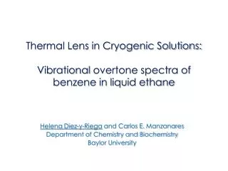 Thermal Lens in Cryogenic Solutions: Vibrational overtone spectra of benzene in liquid ethane