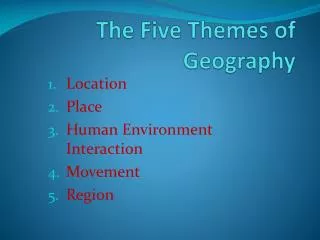 The Five Themes of Geography