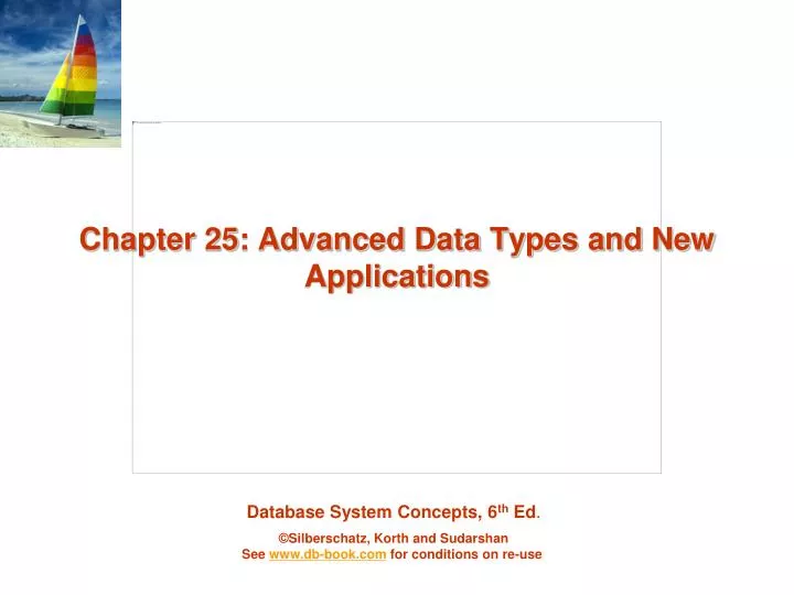 chapter 25 advanced data types and new applications