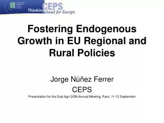 Fostering Endogenous Growth in EU Regional and Rural Policies