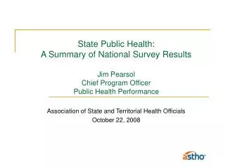 Association of State and Territorial Health Officials October 22, 2008
