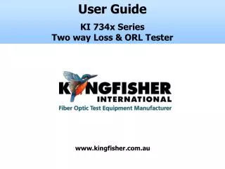 User Guide KI 734x Series Two way Loss &amp; ORL Tester