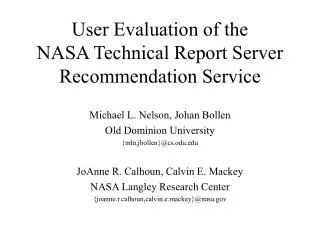 User Evaluation of the NASA Technical Report Server Recommendation Service