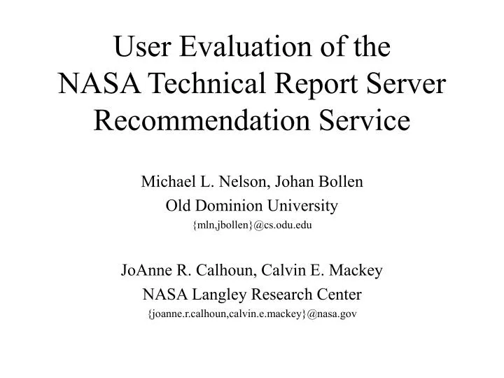 user evaluation of the nasa technical report server recommendation service