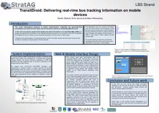 TransitDroid: Delivering real-rime bus tracking information on mobile devices