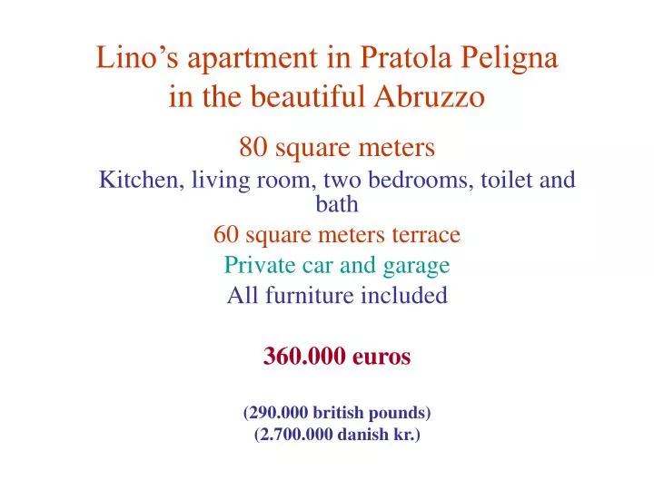 lino s apartment in pratola peligna in the beautiful abruzzo