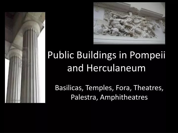 public buildings in pompeii and herculaneum