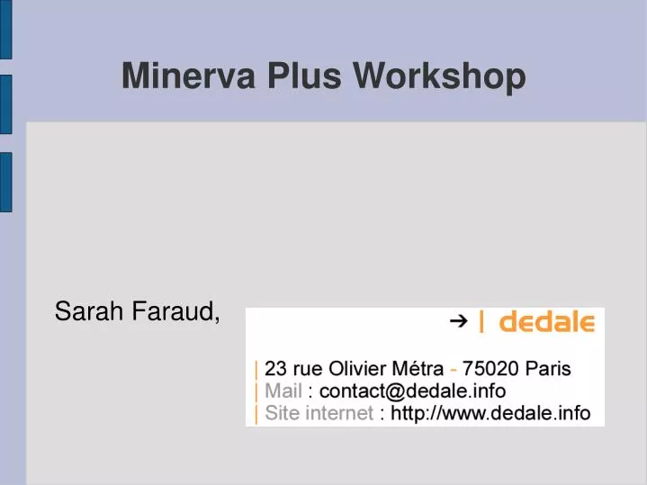 minerva plus workshop