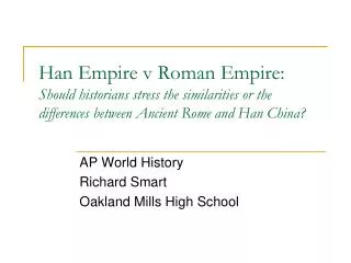 AP World History Richard Smart Oakland Mills High School