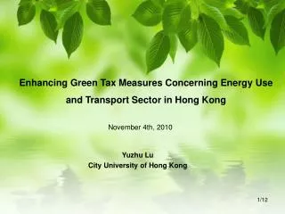 Enhancing Green Tax Measures Concerning Energy Use and Transport Sector in Hong Kong