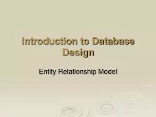 Introduction to Database Design