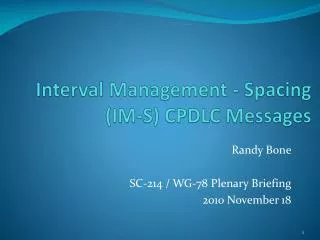 Interval Management - Spacing (IM-S) CPDLC Messages