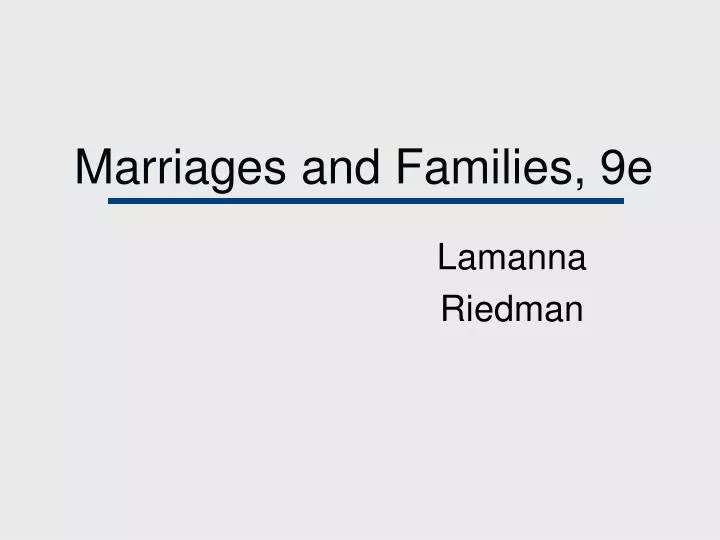 marriages and families 9e