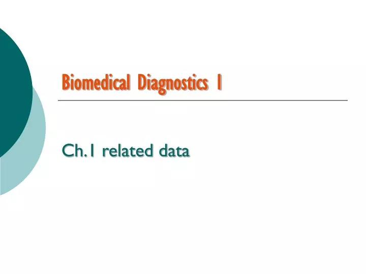 biomedical diagnostics 1