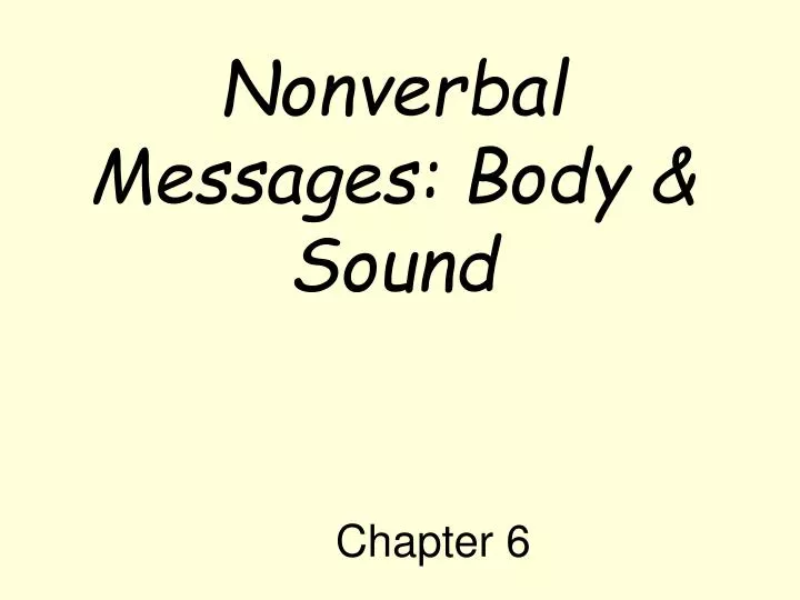 nonverbal messages body sound