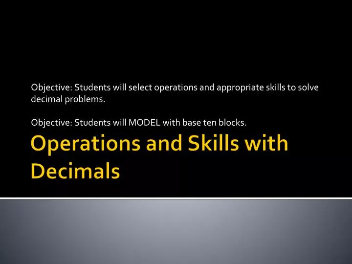 operations and skills with decimals