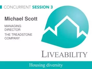 Michael Scott MANAGING DIRECTOR THE TREADSTONE COMPANY