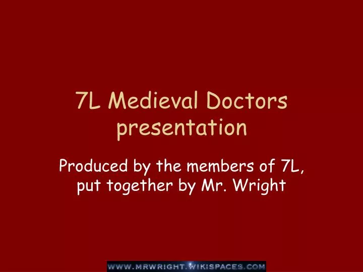 7l medieval doctors presentation