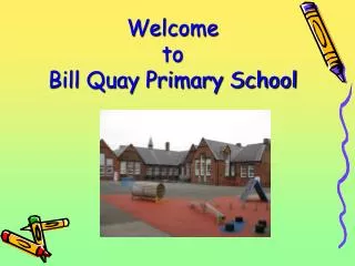 Welcome to Bill Quay Primary School