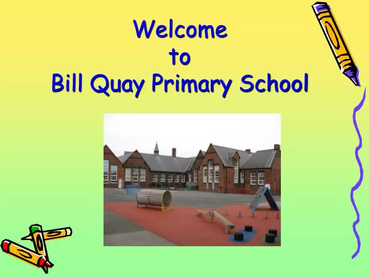 welcome to bill quay primary school