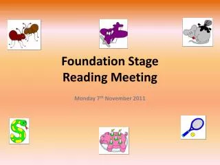 Foundation Stage Reading Meeting
