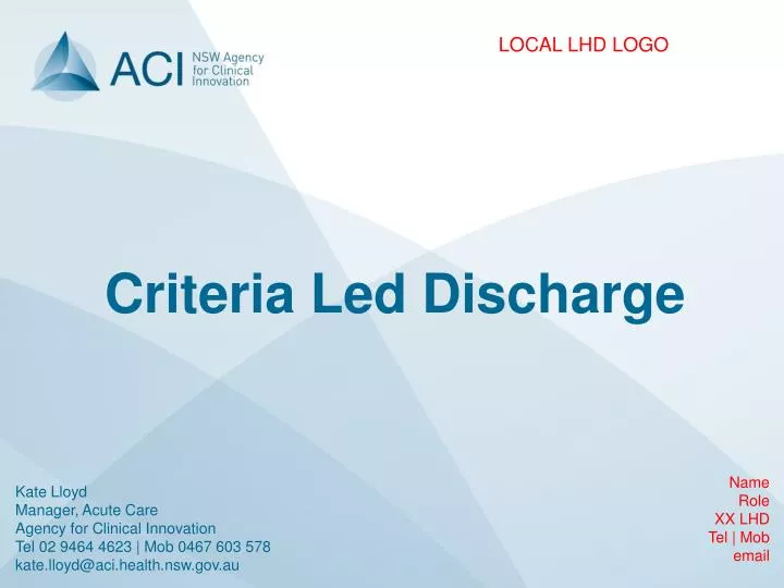 criteria led discharge