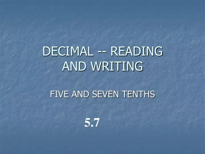 decimal reading and writing