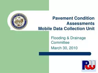 Pavement Condition Assessments Mobile Data Collection Unit