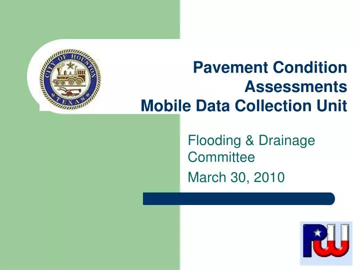 pavement condition assessments mobile data collection unit